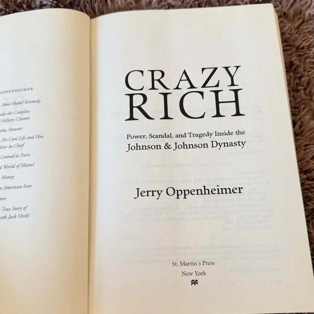 Crazy Rich Inside the Johnson & Johnson Dynasty by Jerry Oppenheimer Book bio